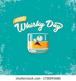 World Whisky Day﻿ banner with vector funny cartoon smiling whiskey glass character isolated on grunge 
 azure background. whiskey day vector concept illustration. funky hipster alcohol character label
