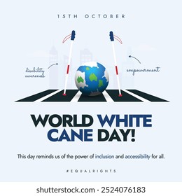 World White Cane day. 15th October White cane day celebration banner with an earth globe, two canes for blind people. The day raise awareness, achievements of blind people and visually impaired people