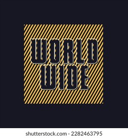 world wide text design with box outline shapes, design for t-shirt or poster. vector design