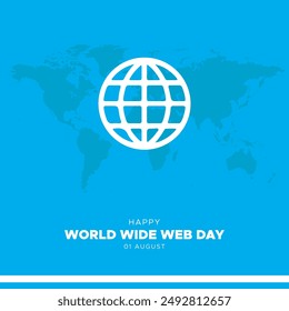 World Wide Web Day, happy World Wide Web Day held on 01 August, World Wide Web Day stock illustration, eps file.