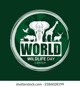 World Wild life Day. March 3 World Wildlife day celebration banner with earth globe and silhouette wild animals on its centre. Conceptual banner and post to celebrate World wildlife day.