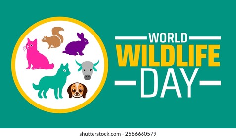 World Wildlife Day background banner or poster design template. observed every year in March. Holiday concept. Use to any Template, card, poster, placard, template.