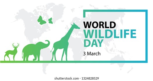 World Wildlife Day, March 3. Vector illustration for you design, card, banner, poster. 