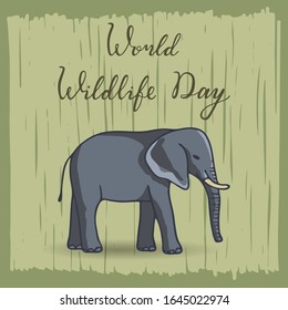 World Wildlife Day, March 3. Hand lettering. Elephant. Template for postcard, banner, poster, web pages design. Hand Drawn vector illustration.