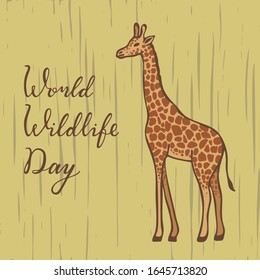 World Wildlife Day, March 3. Hand lettering. Giraffe. Template for postcard, banner, poster, web pages design. Hand Drawn vector illustration.