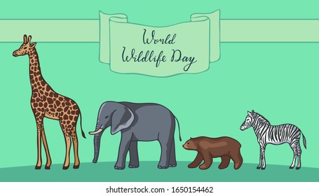 World Wildlife Day, March 3. Hand lettering. Giraffe, Elephant, Bear, Zebra. Template for postcard, banner, poster, web pages design. Hand Drawn vector illustration.