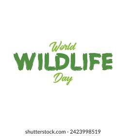 World Wildlife Day, March 3, World Wildlife Day typography