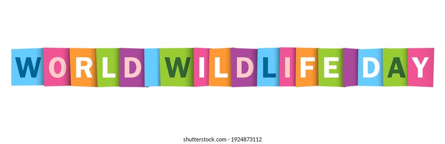 WORLD WILDLIFE DAY – MARCH 9 colorful vector typography banner isolated on white background