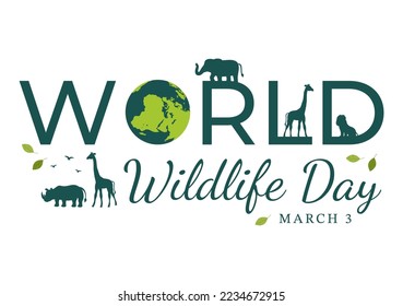 World Wildlife Day on March 3rd to Raise Animal Awareness, Plant and Preserve Their Habitat in Forest in Flat Cartoon Hand Drawn Template Illustration