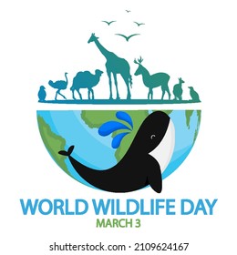 World Wildlife Day planet with animals, vector art illustration.