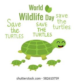 World Wildlife Day. Save the turtles. Vector illustration. Handwritten inscription. Isolated on white background. Turtle with a small turtle.
