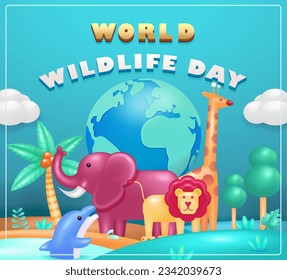 World Wildlife Day. Vector cartoon 3d happy wildlife day. Wild animals like lion, elephant, giraffe and dolphin, on earth background. Suitable for events