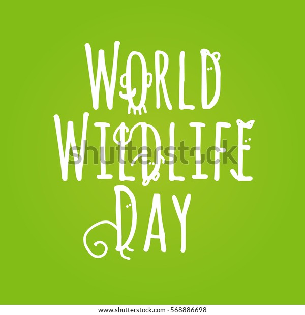 World Wildlife Day Vector Typography Animal Stock Vector (Royalty Free