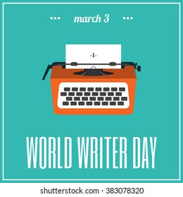 World writer day background in flat style. Vector illustration. Typewriter with a paper list with text. EPS 10.