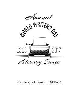 world writers day vintage label. concept of sign freelancing, storytelling, literature, success, creative. isolated on white background.