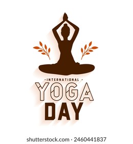 world yoga day celebration poster, woman doing asana with leaves design vector