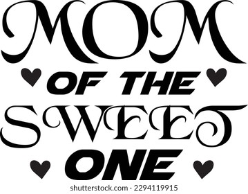  To The World You Are A Mother Svg, Mom Gift, , Mom quote SVG, Mothers Day Gift, Mom Shirt, Cut Files For Cricut, Svg, I love my super mom design,Mom of the sweet one design.

 