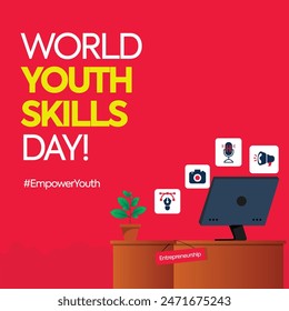 World Youth Skills Day Post. Youth Skills Day marketing post for educational institutes with table, computer and icons of graphic design, voice over, marketing and photography. Empowering Youth post