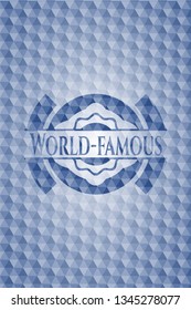 World-famous blue badge with geometric pattern background.