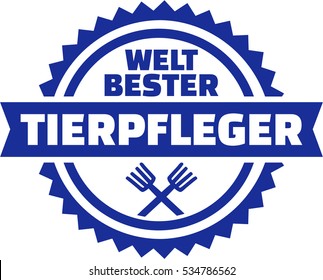 World's best Animal Keeper. German Button.