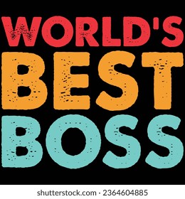 World's Best Boss T-shirt Design