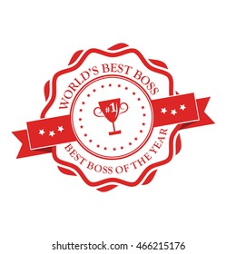 World's best boss. Best boss of the year - stamp / ribbon with cup. Print colors used