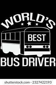 
World's Best Bus Driver eps cut file for cutting machine