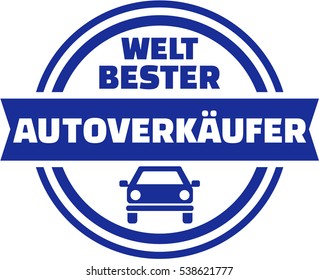 World's best car Salesman button. German.