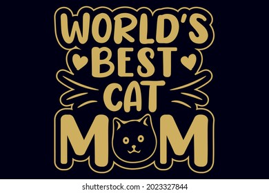 World's best cat mom typography t-shirt design template