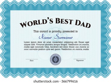 World's Best Dad Award Template. Complex background. Border, frame.Good design. 