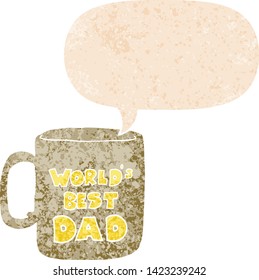worlds best dad mug with speech bubble in grunge distressed retro textured style