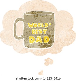 worlds best dad mug with thought bubble in grunge distressed retro textured style