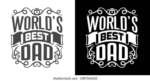 Worlds Best Dad Printable Vector Illustration