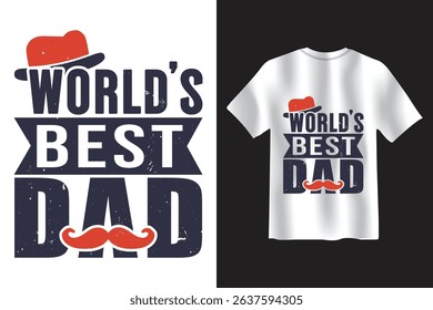 World's best dad typography design for t-shirt and father's day