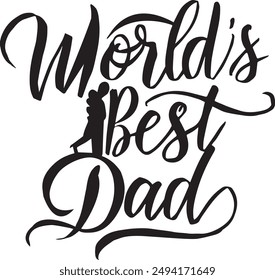 world's best dad typography text illustration vector art