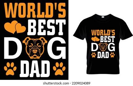 LA MEJOR PADRE DE PERRO DEL MUNDO. DISEÑO DE CAMISETAS.