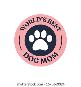 World's best dog mom badge.