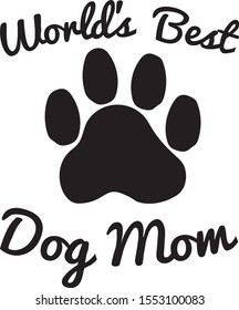 World's Best Dog Mom Paw Print Vector Illustration