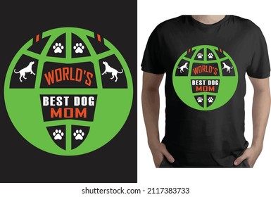 WORLD'S BEST DOG MOM T-Shirt design