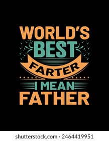 World's best father typography t shirt design