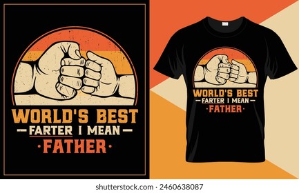 World's Best father's day funny vector typography t-shirt design 