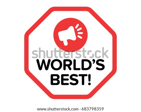 World's Best flat badge vector with megaphone icon