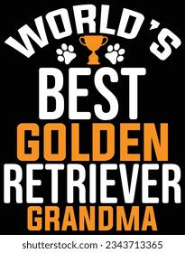 World's best golden retriever grandma EPS file for cutting machine. You can edit and print this vector art with EPS editor.