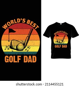 El mejor papá de golf del mundo...camiseta de golf 