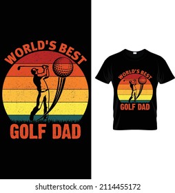 El mejor papá de golf del mundo...camiseta de golf 