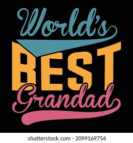 World's Best Grandad, Happy Father's Day Design, Dad Loves, Anniversary Grandad Symbol