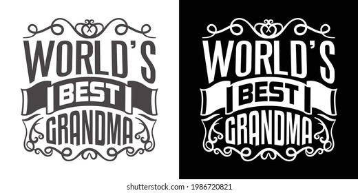 Worlds Best Grandma Printable Vector Illustration