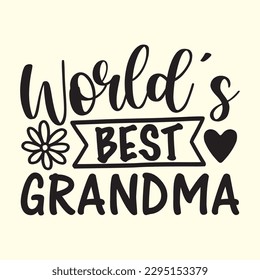 world's  best  grandma t shirt design, vector file