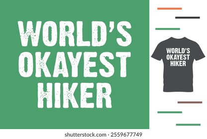 world's best hiker t shirt design