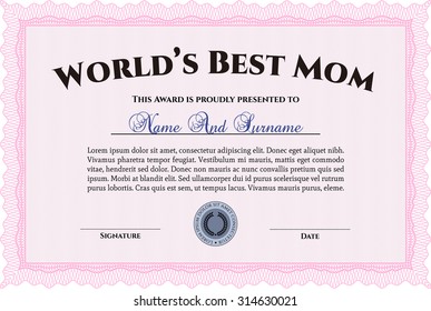 World's Best Mom Award. Printer friendly. Border, frame.Excellent design. 